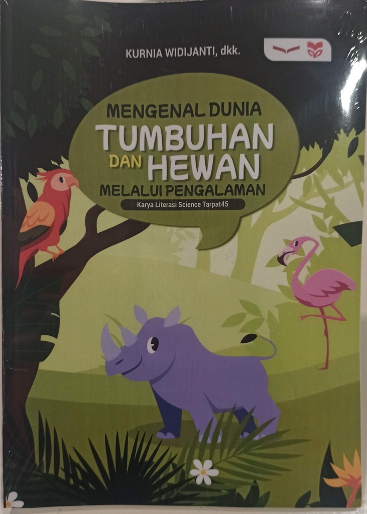 Mengenal Dunia Tumbuhan dan Hewan Melalui Pengalaman